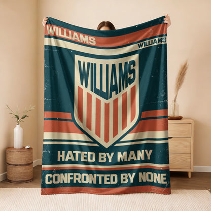 Hated By Many Confronted By None Retro Fleece Blanket WILLIAMS 13K1 BK58