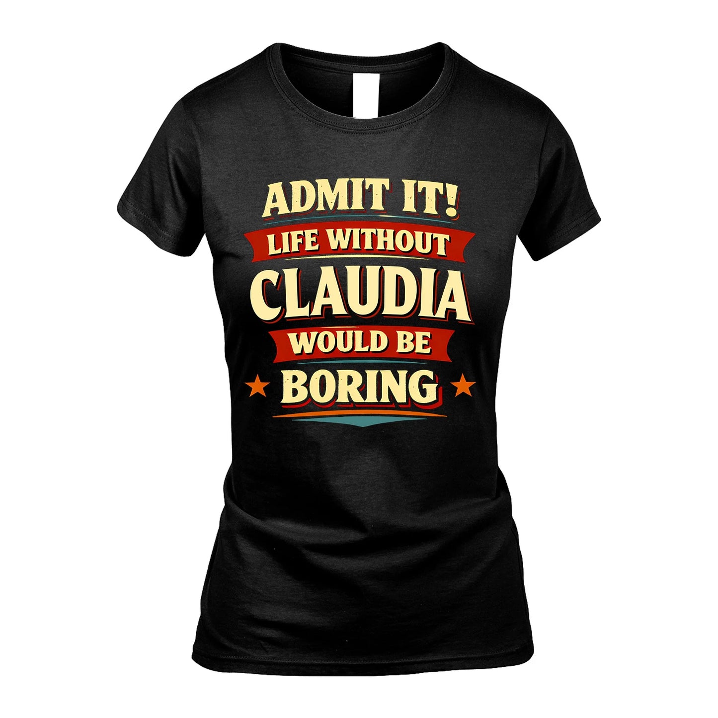 CLAUDIA 13K1-503 Admit It Life Without...