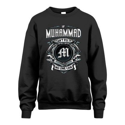 MUHAMMAD 13K1-510 Personalized  "Can’t Fix It No One Can"