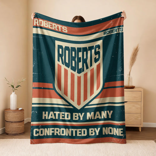 Hated By Many Confronted By None Retro Fleece Blanket ROBERTS 13K1 BK58