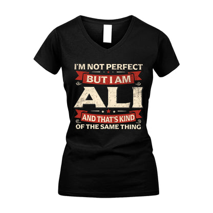 ALI 13K1-566 I'm Not Perfect But I Am...
