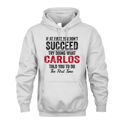 CARLOS 13K1-357 If At First You Don't Succeed...