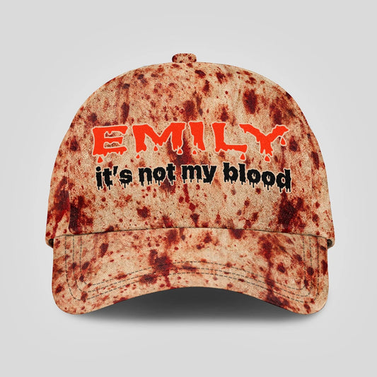 It's Not My Blood Halloween Cap EMILY 13K1 C70PF