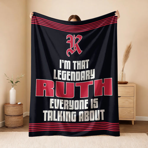 I'm That Legendary Name Dark Red Fleece Blanket RUTH 13K1 BK48