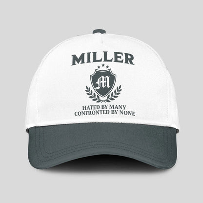 Hated By Many Confronted By None Royal Cap MILLER 13K1 C40PF