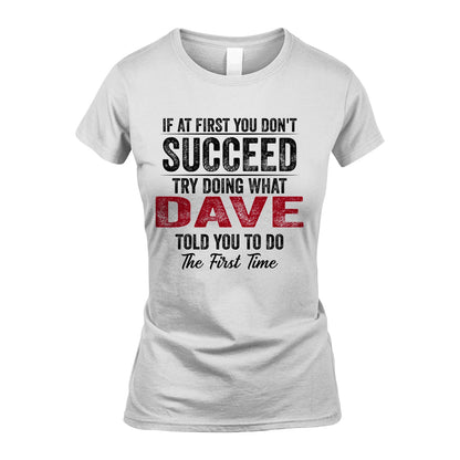 DAVE 13K1-357 If At First You Don't Succeed...