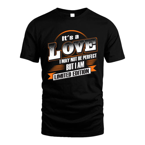 LOVE 13K1-514 Personalized "It's a ... I May Not Be Perfect..."