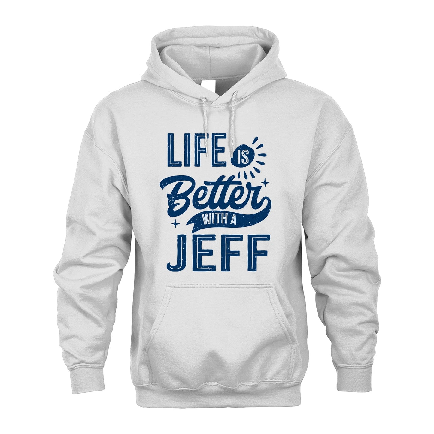 JEFF 13K1-116 Personalized Name Quote T-Shirt Life Is Better With Unisex Gift