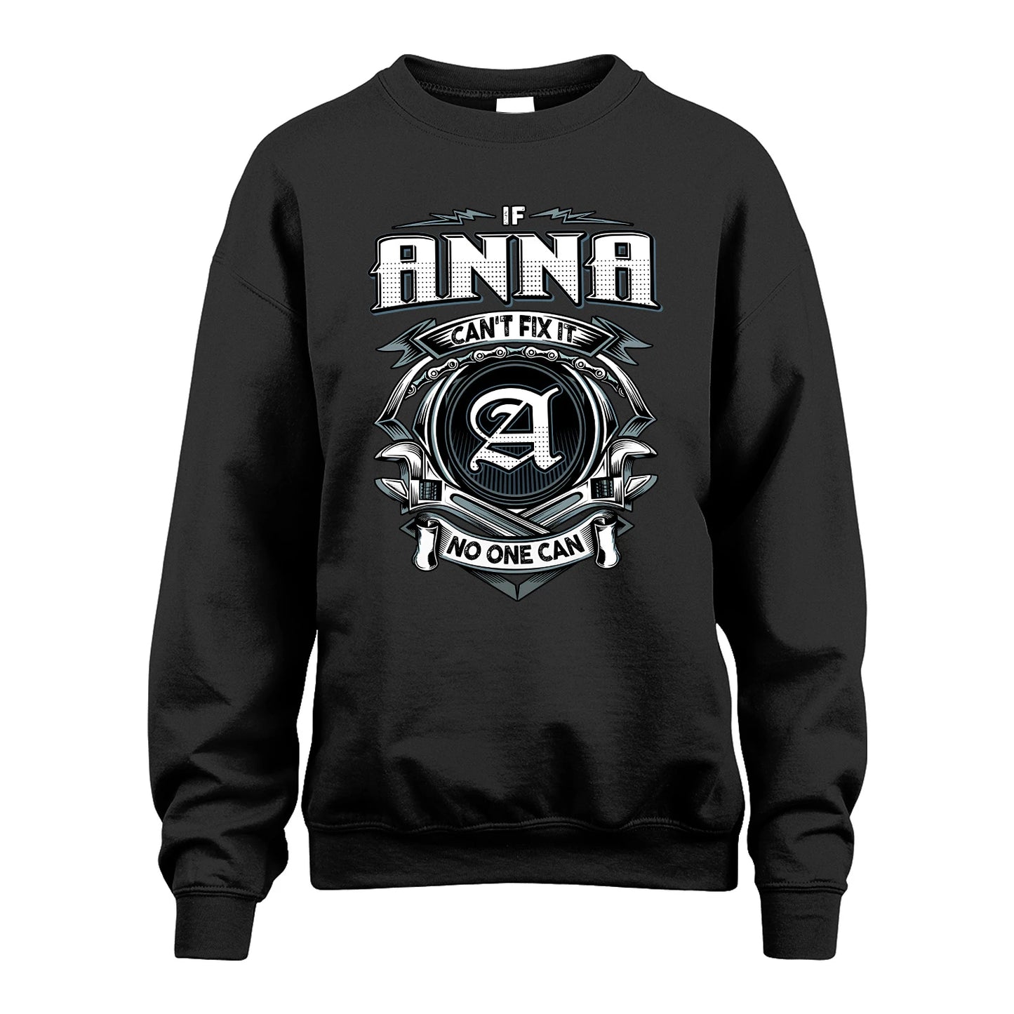 ANNA 13K1-510 Personalized  "Can’t Fix It No One Can"
