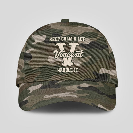 Keep Calm & Let Your Name Handle It Camo Cap VINCENT 13K1 C174PF