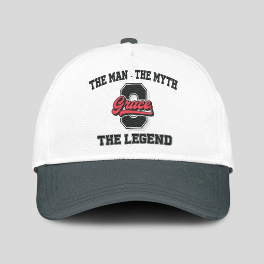 The Man The Myth The Legend Custom Initial Letter And Name Cap GRACE 13K1 C38PF
