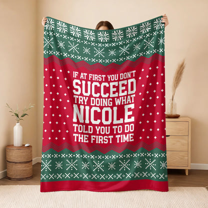 If At First You Don’t Succeed Red Green Christmas Fleece Blanket NICOLE 13K1 BK28