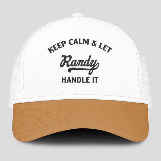 Keep Calm & Let Your Name Handle It Yellow And White Mesh Cap RANDY 13K1 C205PF