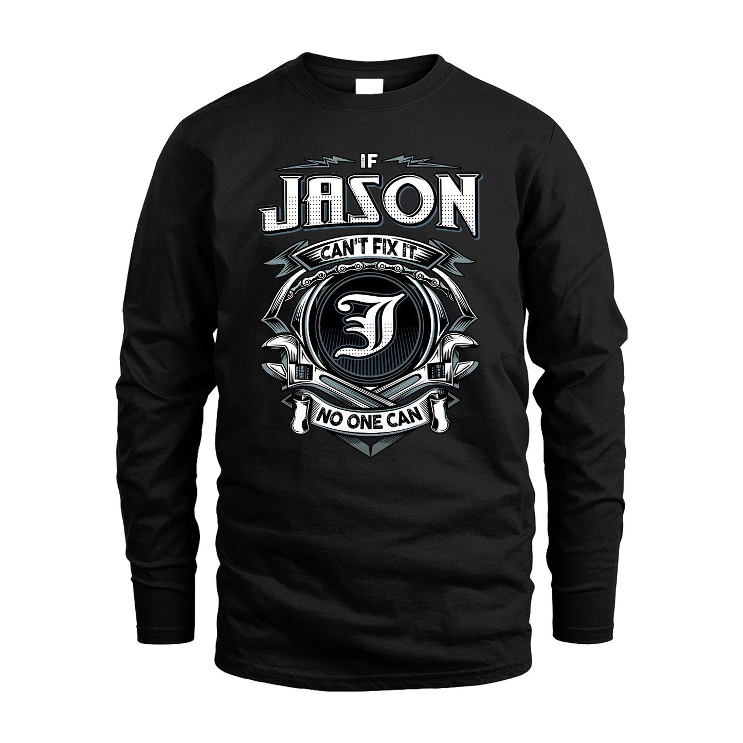 JASON 13K1-510 Personalized  "Can’t Fix It No One Can"