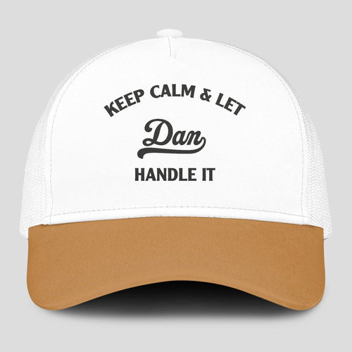 Keep Calm & Let Your Name Handle It Yellow And White Mesh Cap DAN 13K1 C205PF