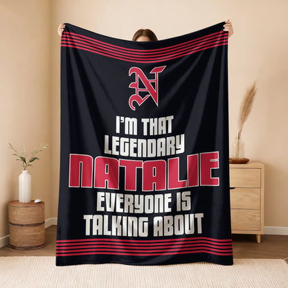I'm That Legendary Name Dark Red Fleece Blanket NATALIE 13K1 BK48