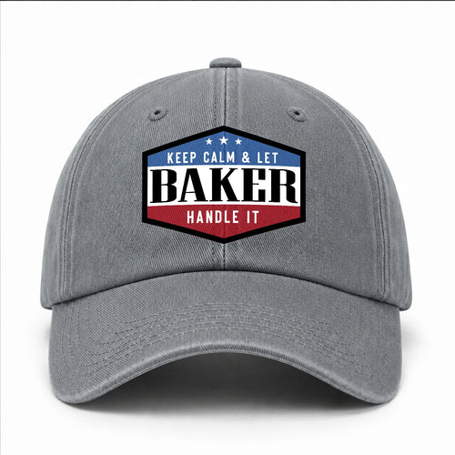 Keep Calm & Let Your Name Handle It Washed Cap BAKER 13K1 C87PF