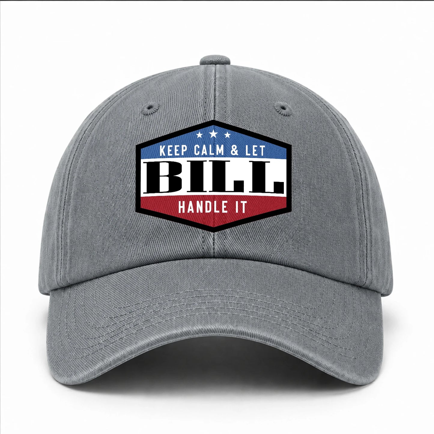 Keep Calm & Let Your Name Handle It Washed Cap BILL 13K1 C87PF