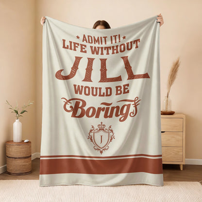 Life Without Your Name Would Be Boring Cream Terracotta Blanket JILL 13K1 BK24