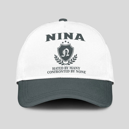 Hated By Many Confronted By None Royal Cap NINA 13K1 C40PF