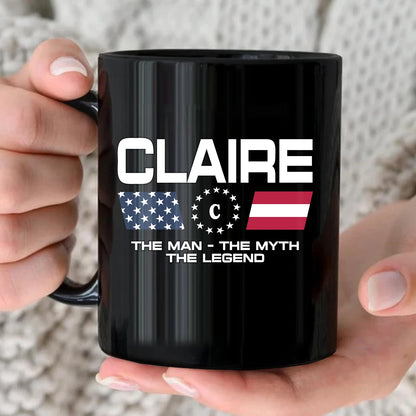 The Man The Myth The Legend Us Flag Mug CLAIRE 13K1 MG23