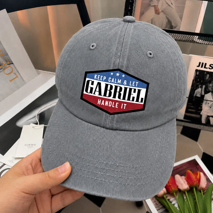 Keep Calm & Let Your Name Handle It Washed Cap GABRIEL 13K1 C87PF