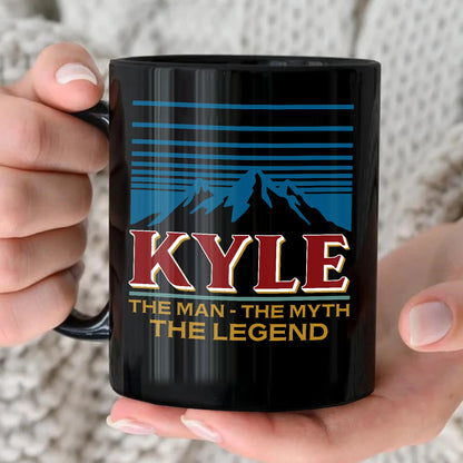 The Man The Myth The Legend Mountain Mug KYLE 13K1 MG04