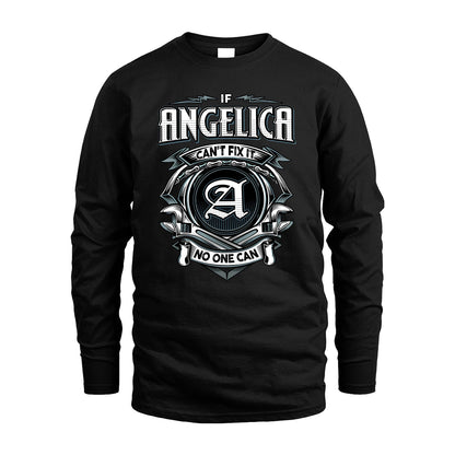 ANGELICA 13K1-510 Personalized  "Can’t Fix It No One Can"