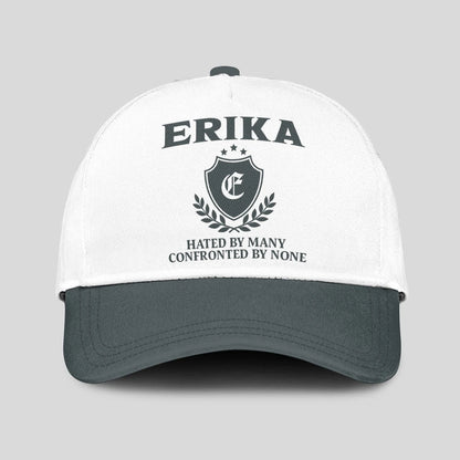 Hated By Many Confronted By None Royal Cap ERIKA 13K1 C40PF