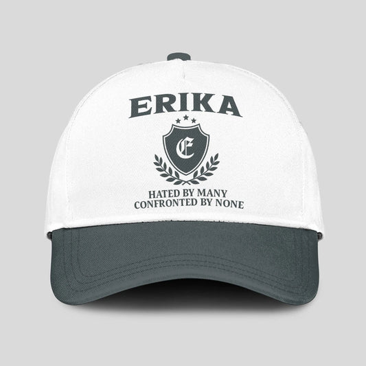 Hated By Many Confronted By None Royal Cap ERIKA 13K1 C40PF