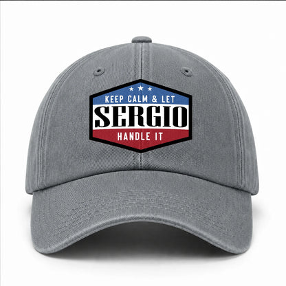 Keep Calm & Let Your Name Handle It Washed Cap SERGIO 13K1 C87PF