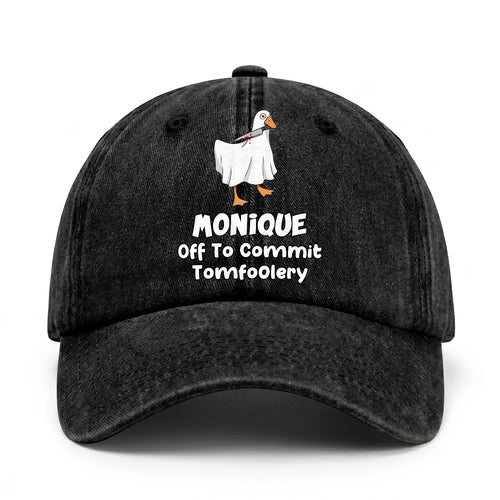 Off To Commit Tomfoolery Funny Goose Washed Cap MONIQUE 13K1 C131PF