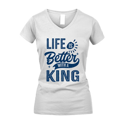 KING 13K1-116 Personalized Name Quote T-Shirt Life Is Better With Unisex Gift