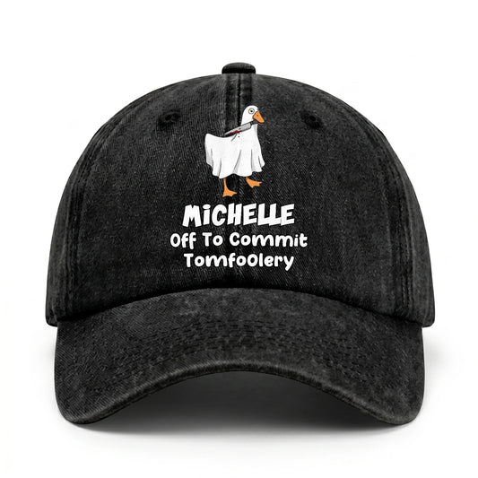 Off To Commit Tomfoolery Funny Goose Washed Cap MICHELLE 13K1 C131PF