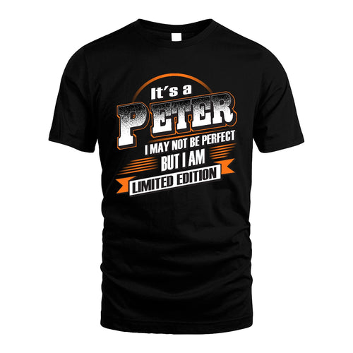 PETER 13K1-514 Personalized "It's a ... I May Not Be Perfect..."