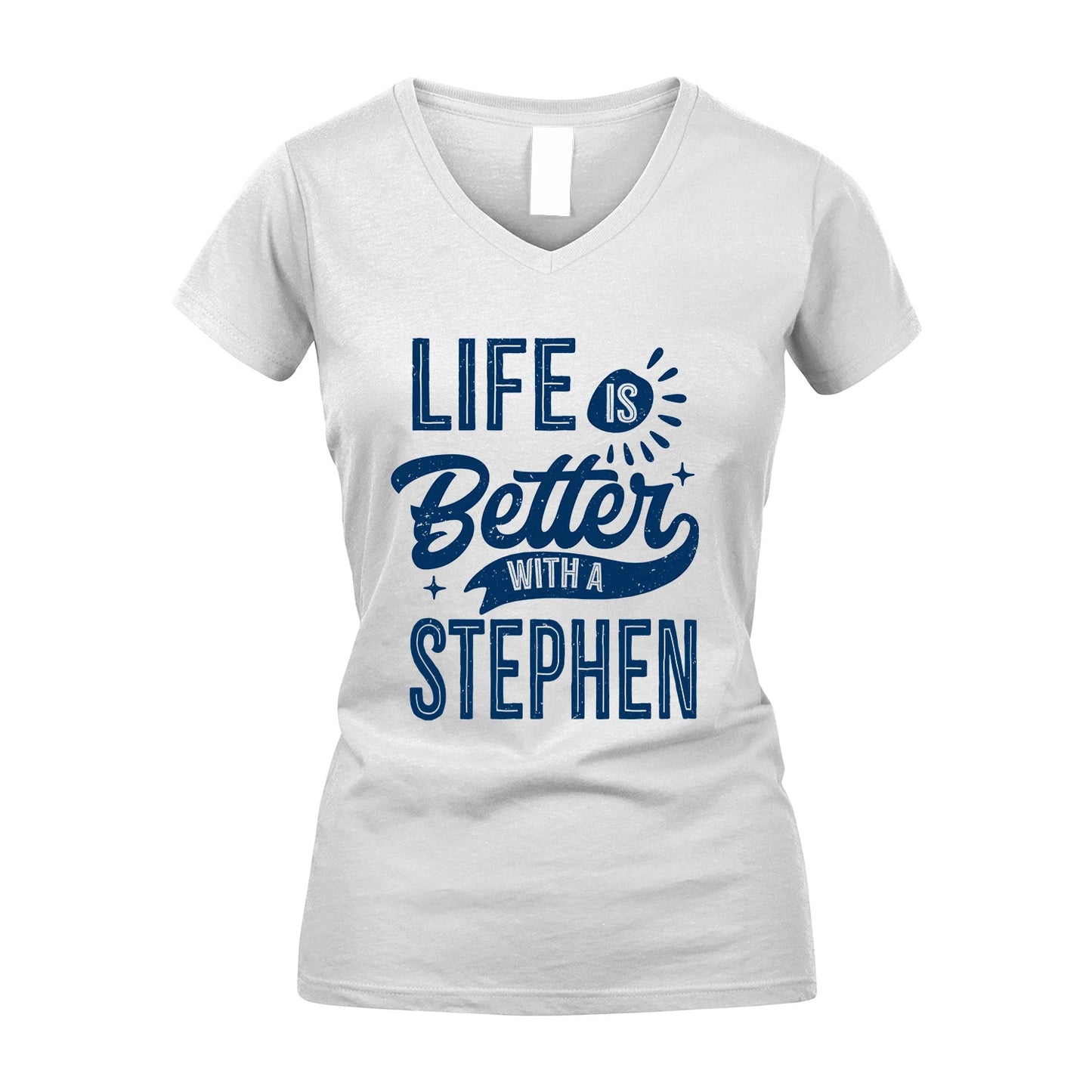 STEPHEN 13K1-116 Personalized Name Quote T-Shirt Life Is Better With Unisex Gift