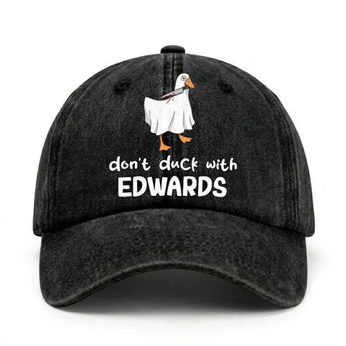 Don't Duck With Your Name Funny Washed Cap EDWARDS 13K1 C129PF