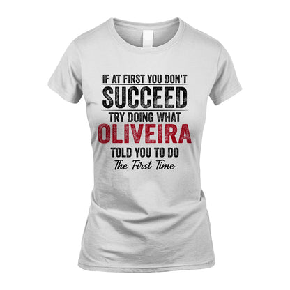 OLIVEIRA 13K1-357 If At First You Don't Succeed...