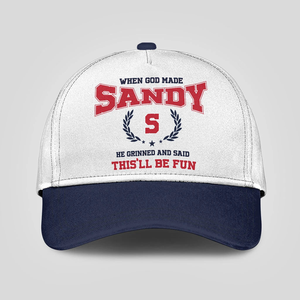 When God Made Your Name He Grinned And Said This'll Be Fun Blue Cap SANDY 13K1 C57PF