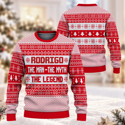 The Man The Myth The Legend Red Christmas Ugly Sweater RODRIGO 13K1 UG04