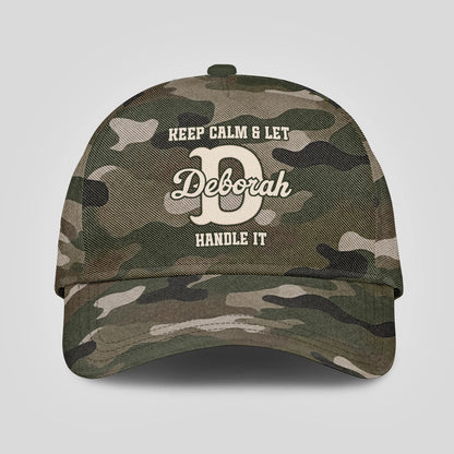 Keep Calm & Let Your Name Handle It Camo Cap DEBORAH 13K1 C174PF