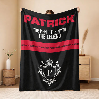 The Man The Myth The Legend Black Red Fleece Blanket PATRICK 13K1 BK14