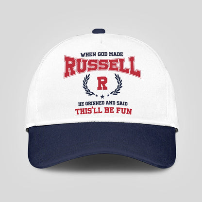 When God Made Your Name He Grinned And Said This'll Be Fun Blue Cap RUSSELL 13K1 C57PF
