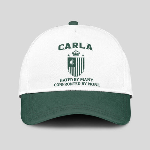 Hated By Many Confronted By None Luxury Logo Cap CARLA 13K1 C41PF