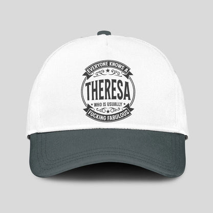 Everyone Knows A Name Who is Usually ... THERESA 13K1 C27PF