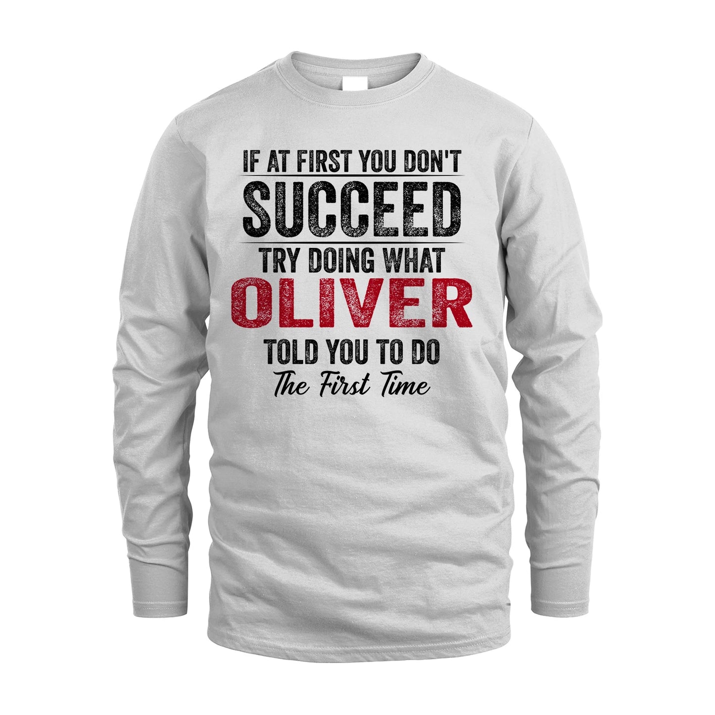 OLIVER 13K1-357 If At First You Don't Succeed...