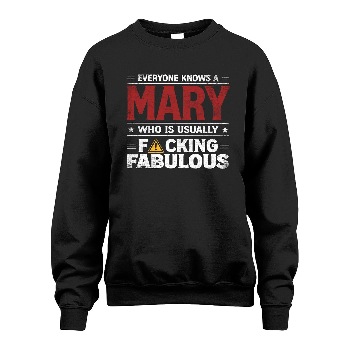 MARY 13K1-565 Everyone Know A/An Name Who Is Usually...