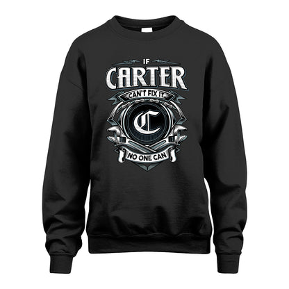 CARTER 13K1-510 Personalized  "Can’t Fix It No One Can"