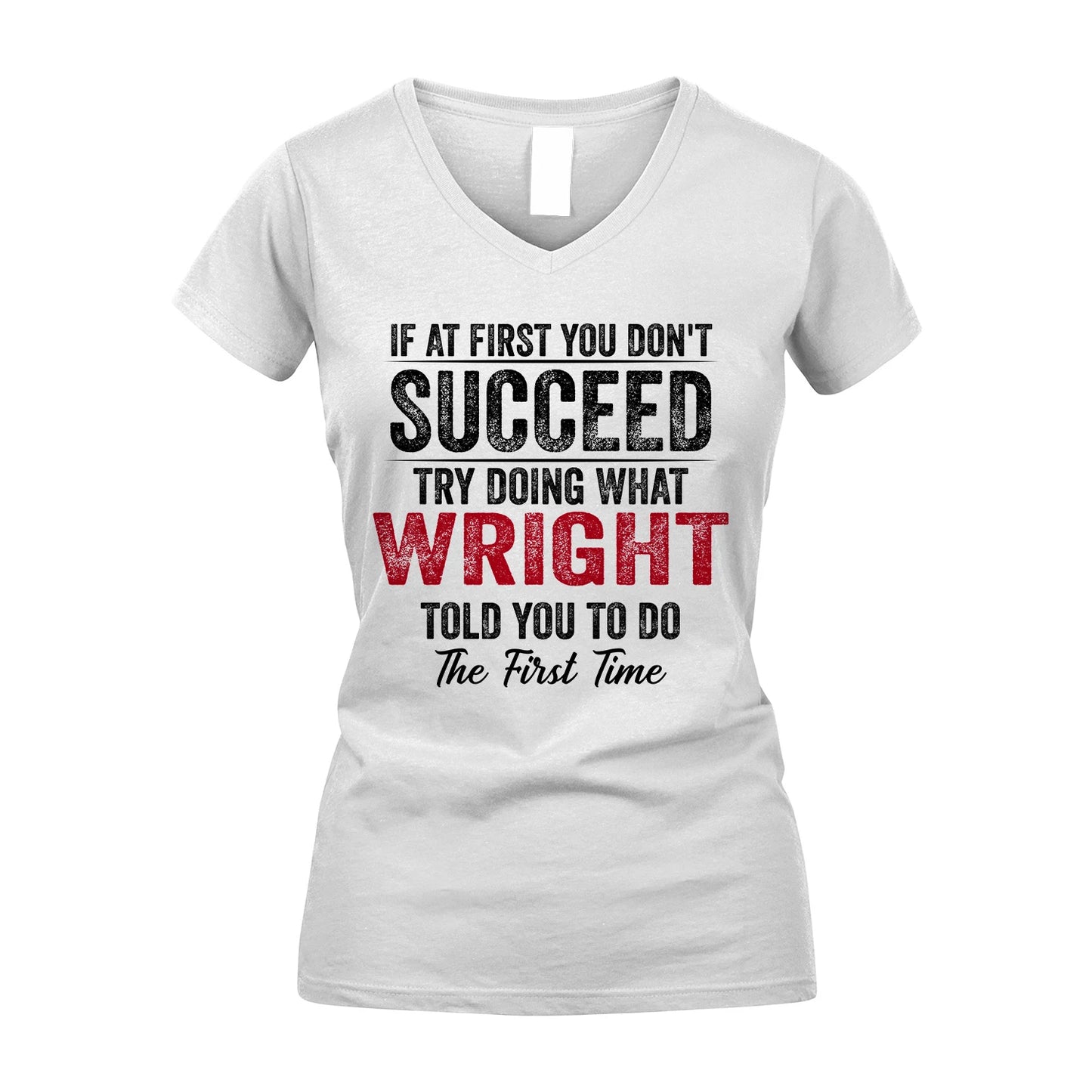 WRIGHT 13K1-357 If At First You Don't Succeed...