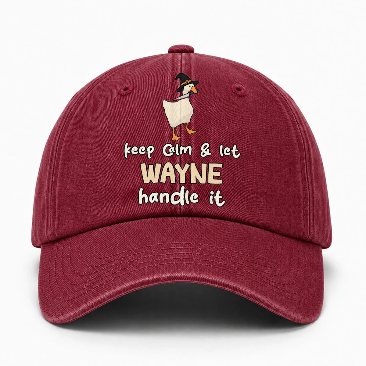 Keep Calm & Let Your Name Handle It Funny Witch Goose Washed Cap WAYNE 13K1 C128PF